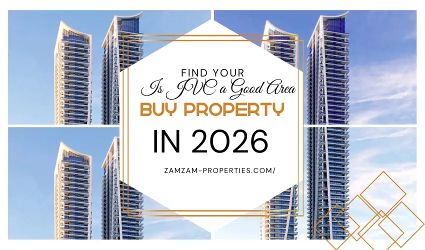 Is JVC a Good Area to Buy Property in 2026